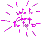 Vote to change the top 10